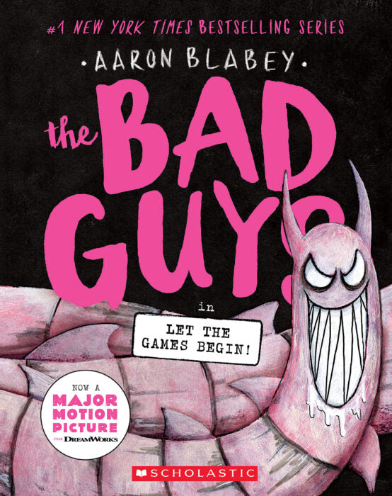 The Bad Guys #17: Let the Games Begin!