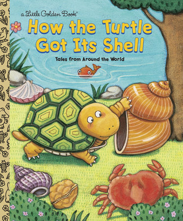 Little Golden Books - How the Turtle Got Its Shell