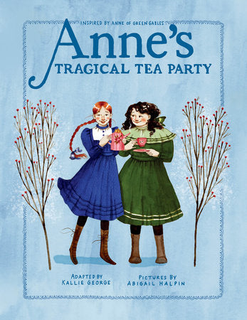 Anne's Tragical Tea Party (#4)