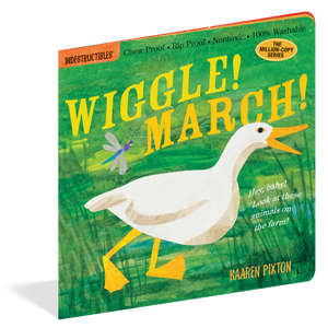 Indestructibles: Wiggle! March!