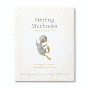 Compendium: Finding Muchness