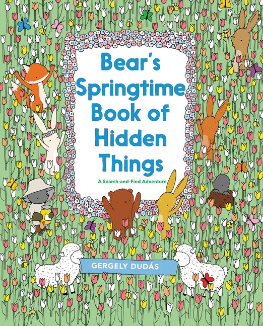 Bear's Springtime Book of Hidden Things