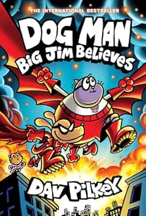 Dog Man: Big Jim Believes (#14)