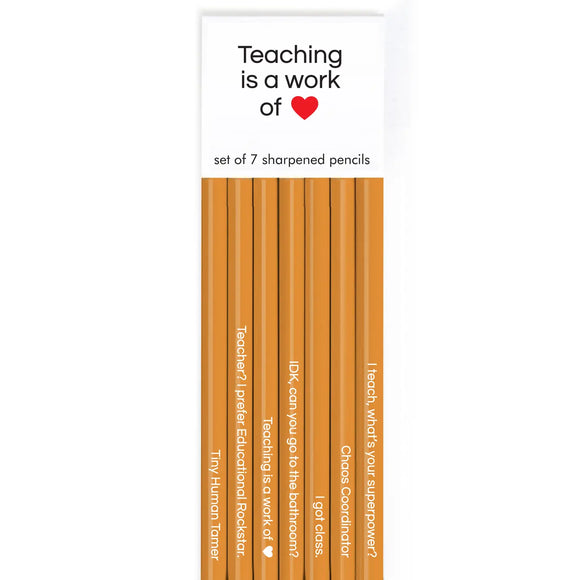 Snifty Pencil Set: Teaching is A Work of the Heart