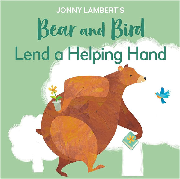 Bear & Bird Lend a Helping Hand