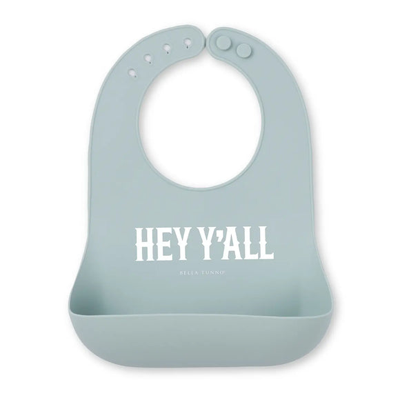 Bella Tunno Wonder Bib: Hey Y'all