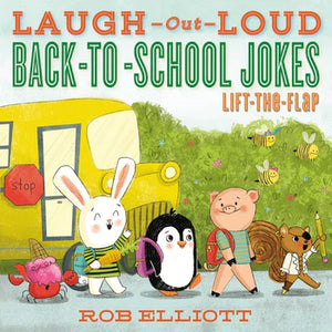 Laugh-Out-Loud Back-to-School Jokes: Lift-the-Flap
