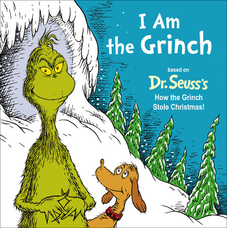Dr. Seuss: I am The Grinch