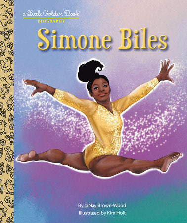 Little Golden Books - Simone Biles: A Little Golden Book Biography