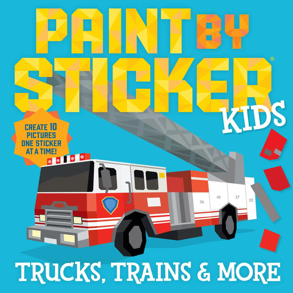 Paint By Sticker Kids: Trucks, Trains and More