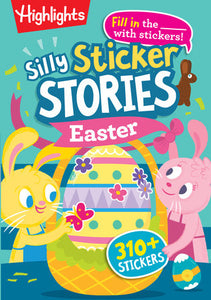 Highlights Silly Sticker Stories: Easter