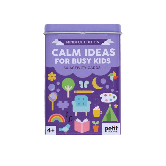 Calm Ideas for Busy Kids: Mindful Edition
