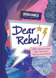 Rebel Girls Dear Rebel