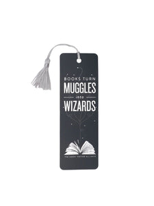 Out of Print Bookmark: Books Turn Muggles into Wizards