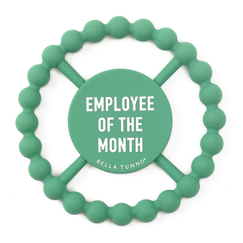 Bella Tunno Happy Teether: Employee of the Month