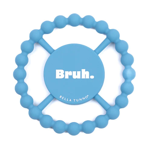 Bella Tunno Happy Teether: Bruh