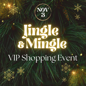 11/3 Jingle & Mingle VIP Shopping Event