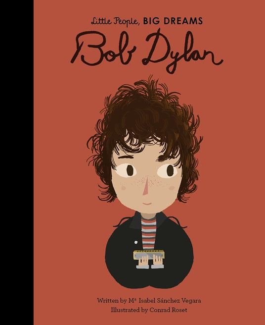 Little People, Big Dreams™ Bob Dylan