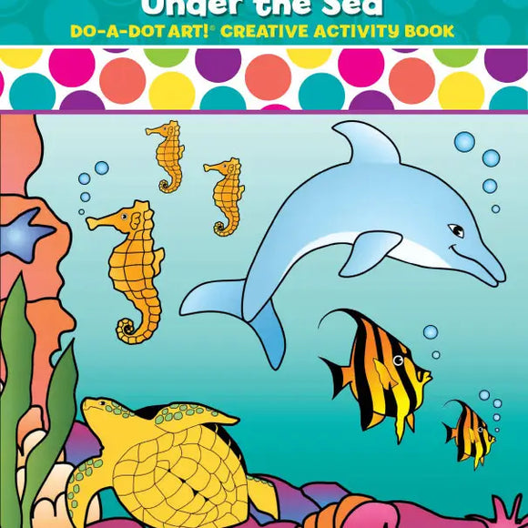 Do-A-Dot Art® Coloring Book: Under the Sea