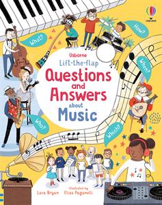 Lift-the-Flap Questions and Answers about Music