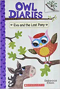 Owl Diaries #8: Eva and the Lost Pony