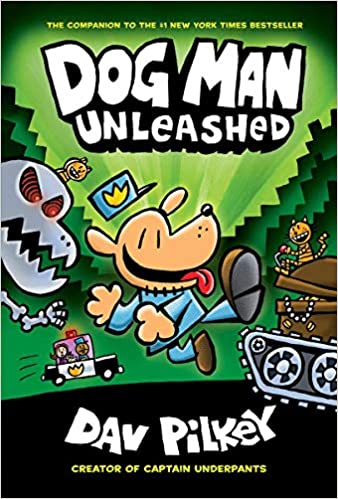 Dog Man: Unleashed (#2)