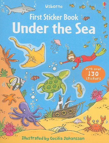 First Sticker Book: Under The Sea