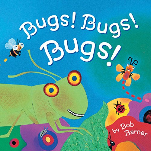 Bugs, Bugs, Bugs! Paperback
