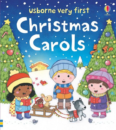 Usborne Very First Christmas Carols