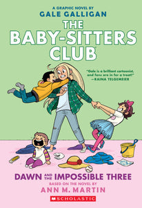 The Baby-Sitters Club Graphic Novel: Dawn and the Impossible Three (#5)