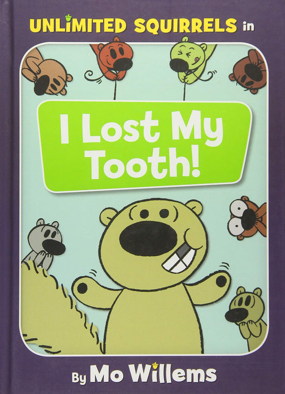 Unlimited Squirrels in I Lost My Tooth!