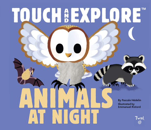 Touch and Explore™ Animals at Night
