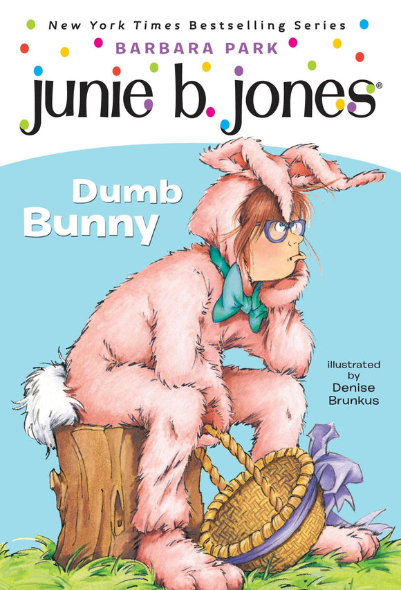 Junie B. Jones Dumb Bunny