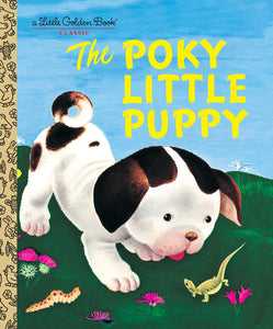 Little Golden Books - The Poky Little Puppy