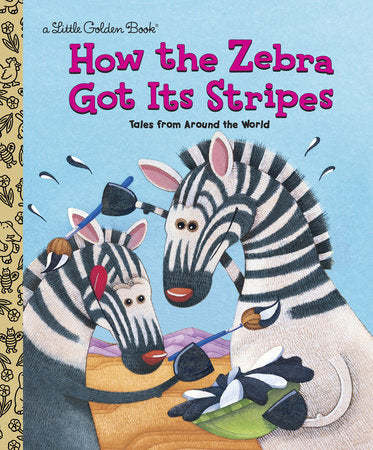 Little Golden Books - How the Zebra Got Its Stripes