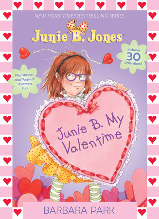Junie B Jones - Junie B. My Valentime