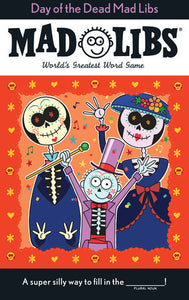 Mad Libs® Day of the Dead