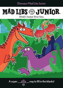 Mad Libs Junior® Dinosaur