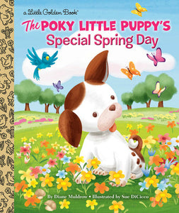 Little Golden Books - The Poky Little Puppy's Special Spring Day