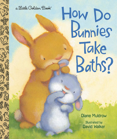 Little Golden Books - How Do Bunnies Take Baths?