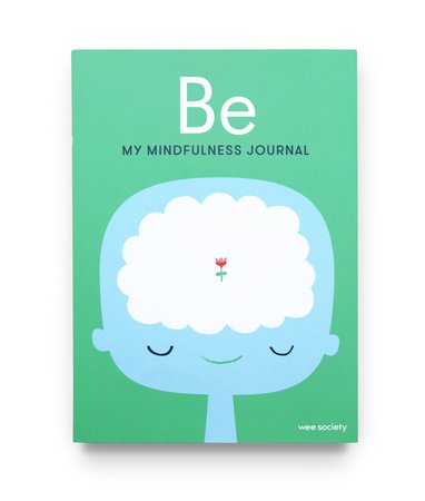 Be - My Mindfulness Journal