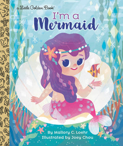 Little Golden Books - I'm a Mermaid