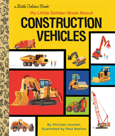 Little Golden Books - My Little Golden Book About Construction Vehicles