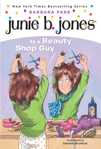Junie B Jones: Is a Beauty Shop Guy (#11)