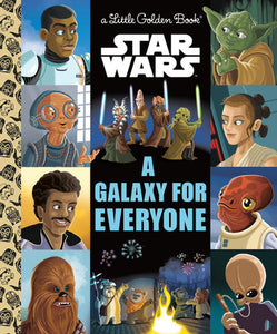 Little Golden Books - Star Wars: A Galaxy for Everyone