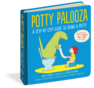 Potty Palooza - A Step-by-Step Guide to Using the Potty