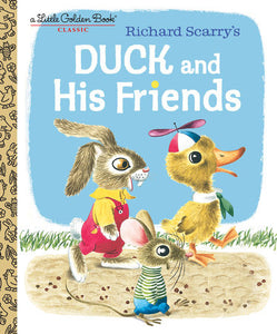 Little Golden Books - Richard Scarry's Duck and His Friends
