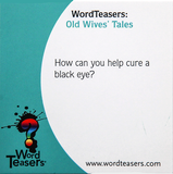 WordTeasers® Old Wives' Tales