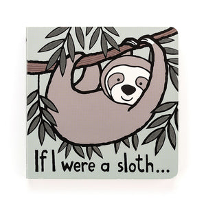 Jellycat Board Book If I Were A Sloth