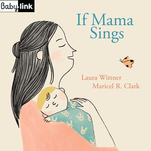 Babylink: If Mama Sings